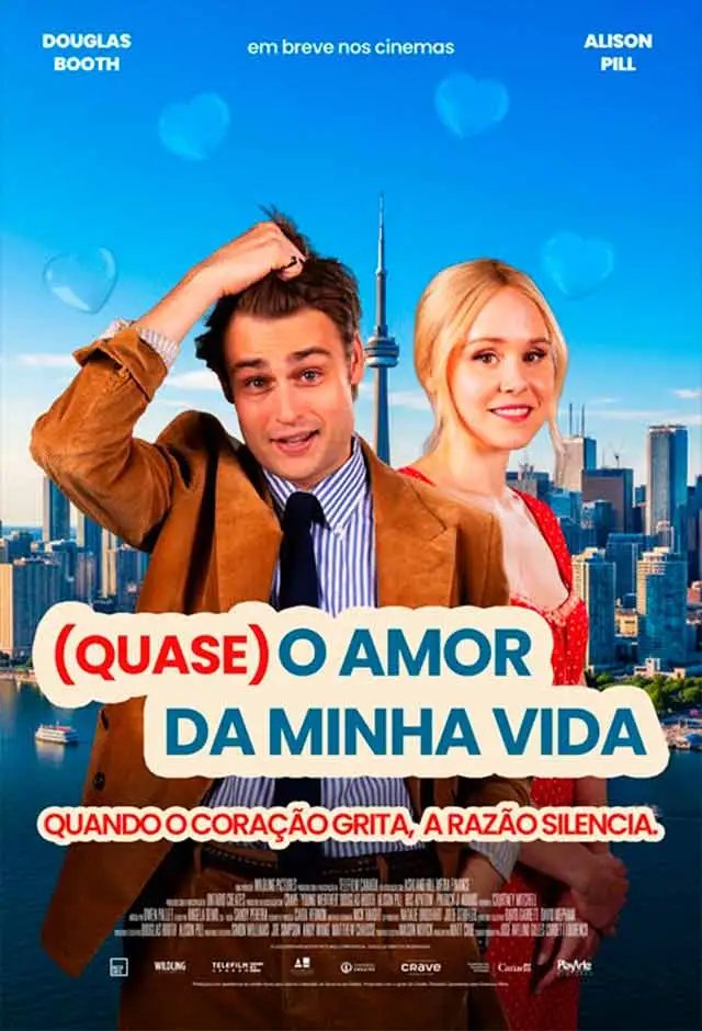 (Quase) O Amor da Minha Vida Estreia: (Quase) O Amor da Minha Vida